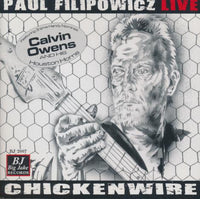 Paul Filipowicz: Chickenwire Live