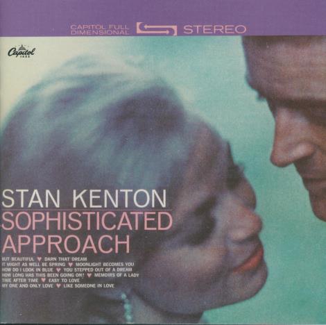 Stan Kenton: Sophisticated Approach