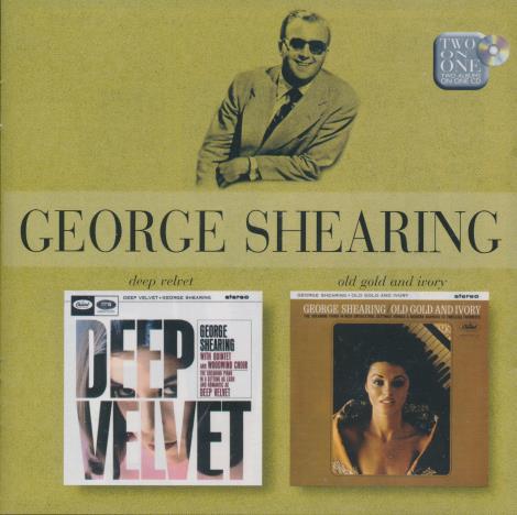 George Shearing: Deep Velvet / Old Gold And Ivory
