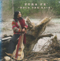 Pura Fe: Hold The Rain