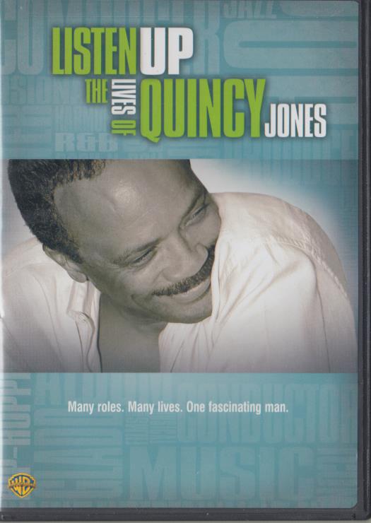 Listen Up: The Lives Of Quincy Jones
