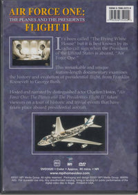 Air Force One: The Planes And The Presidents: Flight II