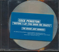 CeCe Peniston: Before I Lay (You Drive Me Crazy) (The Grand Jury Remixes) 4-Track w/ Hype Sticker