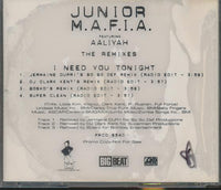Junior M.A.F.I.A. (featuring Aaliyah): I Need You Tonight (The Remixes) 4-Track Promo w/ Hype Sticker & Stuck Back Artwork