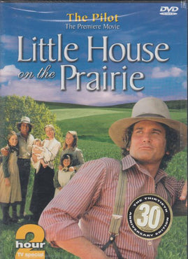 Little House On The Prairie: The Pilot: The Premiere Movie 30th Anniversary