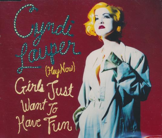 Cyndi Lauper: Girls Just Want To Have Fun (Hey Now) 5-Track