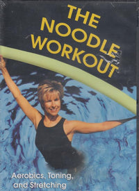 The Noodle Workout: Aerobics, Toning & Stretching With Karen Westfall
