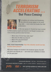 Terrorism Accelerating... But Peace Coming