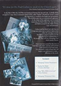 Monganga: Dr. Paul Carlson In The Heart Of Congo