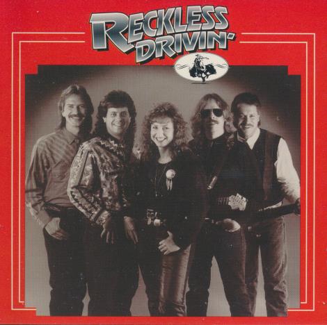 Reckless Drivin': Reckless Drivin'