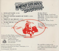 Reckless Drivin': Reckless Drivin'