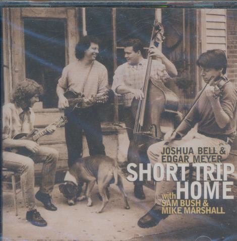Joshua Bell & Edgar Meyer: Short Trip Home