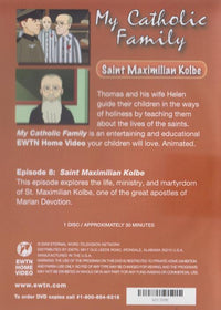 My Catholic Family: Saint Maximilian Kolbe