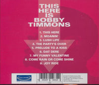 Bobby Timmons: This Here Is Bobby Timmons