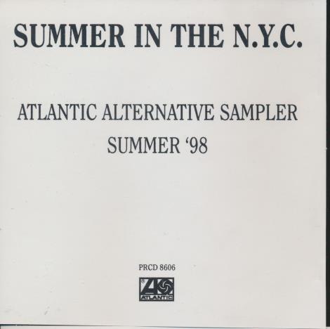 Summer In The N.Y.C.: Atlantic Alternative Sampler Summer '98 Promo