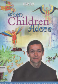When Children Adore