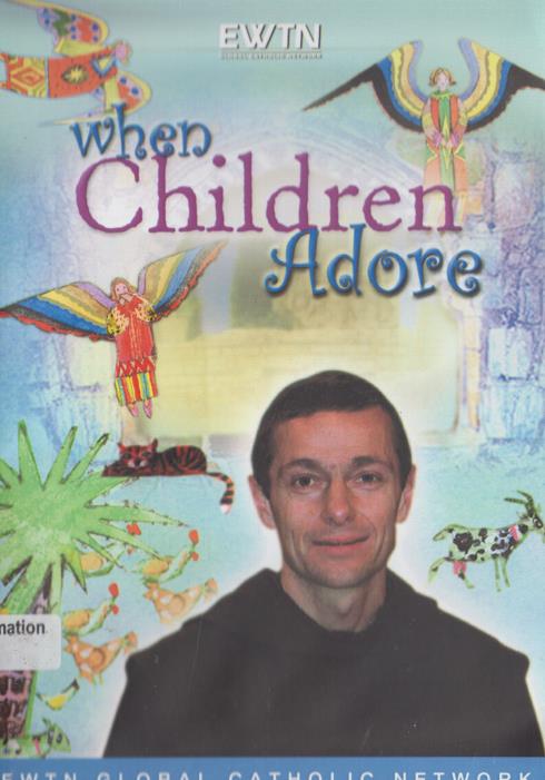 When Children Adore