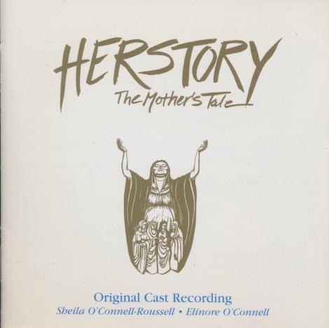 Herstory: The Mother's Tale: Original Cast Recording