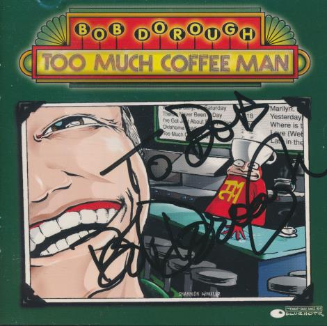 Bob Dorough: Too Much Coffee Man Signed