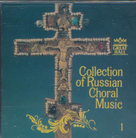 Collection Of Russian Choral Music Vol. 1