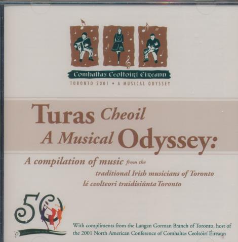 Comhaltas Ceoltoiri Eireann: Turas Cheoil: A Musical Odyssey