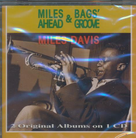 Miles Davis: Miles Ahead & Bags' Groove