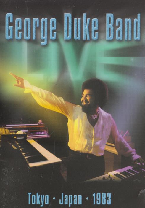 George Duke Band: Live At Shibuya Public Hall: Tokyo, Japan 1983