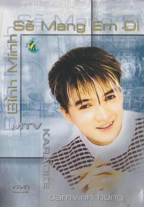 Binh Minh: Se Mang Em Di