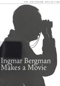 Ingmar Bergman Makes A Movie The Criterion Collection