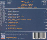 Eric Coates: Calling All Workers / Springtime / From Meadow To Mayfair / London Again
