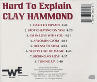 Clay Hammond: Hard To Explain