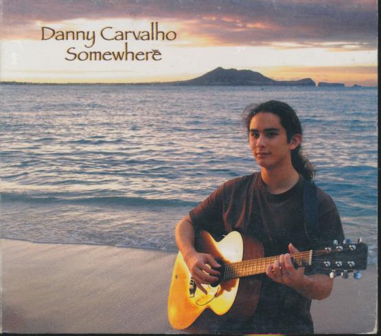 Danny Carvalho: Somewhere Signed