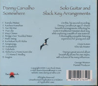 Danny Carvalho: Somewhere Signed