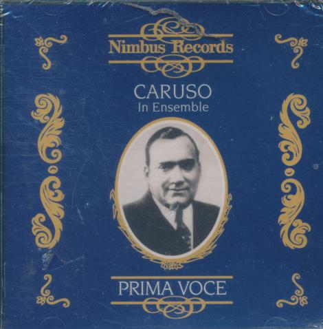 Enrico Caruso: In Ensemble (1906-1918)