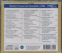 Enrico Caruso: In Ensemble (1906-1918)