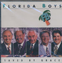 The Florida Boys: Saved By Grace
