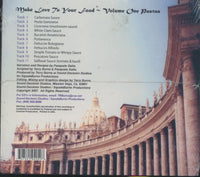 Pasquale Gallo: Make Love To Your Food: Pastas Volume One