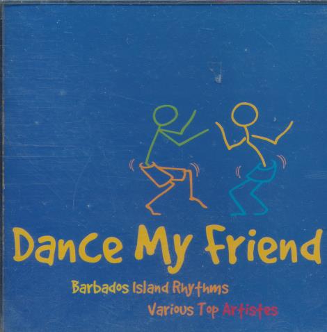 Dance My Friend: Barbados Island Rhythms