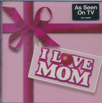 I Love Mom