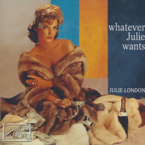 Julie London: Whatever Julie Wants