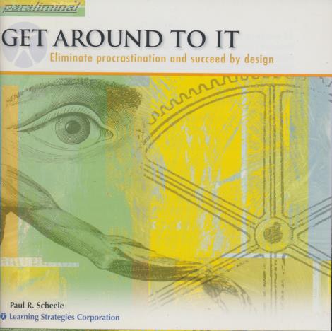 Paraliminal: Get Around To It