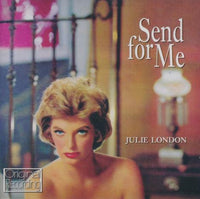 Julie London: Send For Me