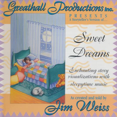 Jim Weiss: Sweet Dreams