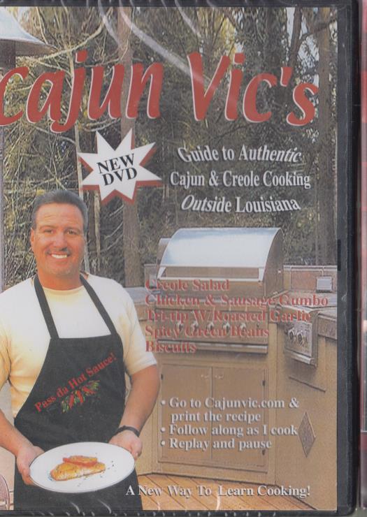 Cajun Vic's: Guide To Authentic Cajun & Creole Cooking Outside Louisiana