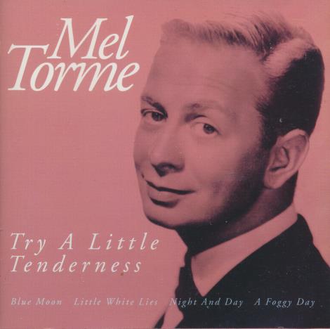Mel Torme: Try A Little Tenderness
