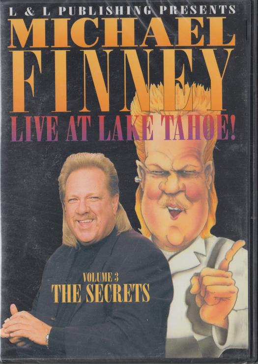 Michael Finney Live At Lake Tahoe! The Secrets Volume 3