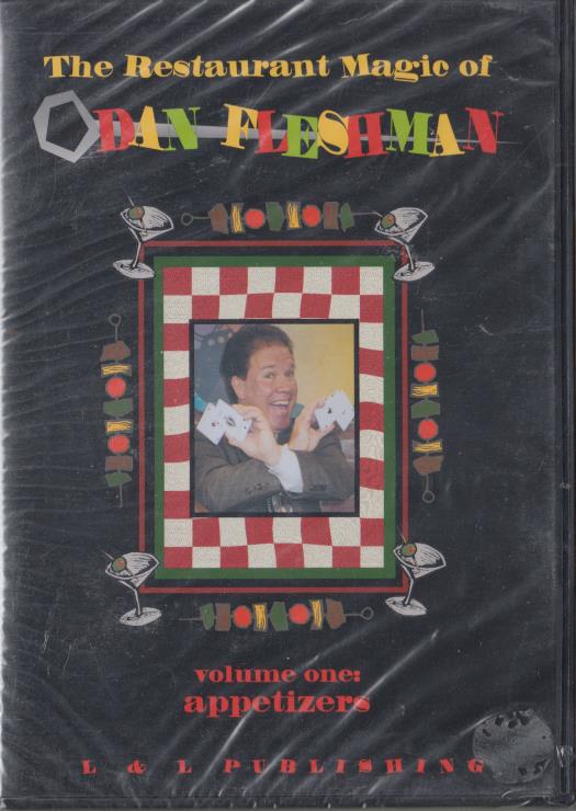The Restaurant Magic Of Dan Fleshman: Appetizers Volume One