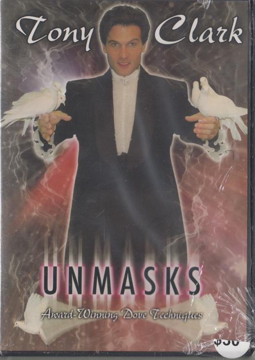 Tony Clark: Unmasks: Award-Winning Dove Techniques