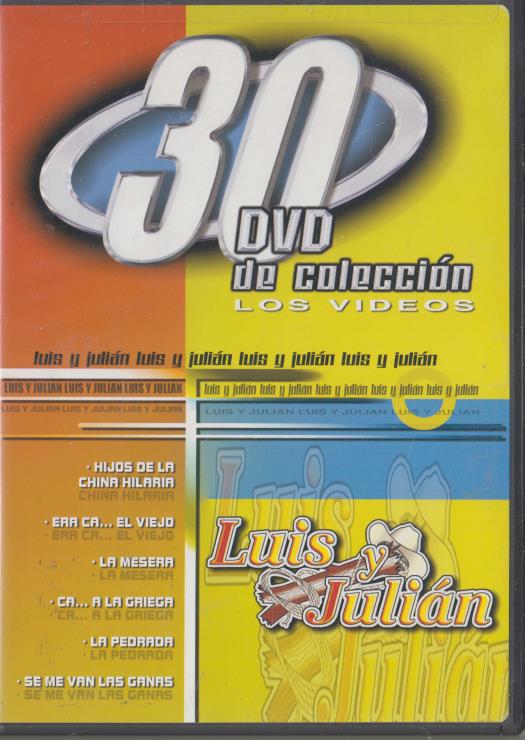 30: DVD De Coleccion: Los Videos: Luis Y Julian
