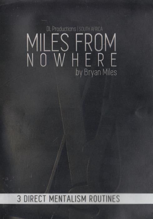 Miles From Nowhere: 3 Direct Mentalism Routines